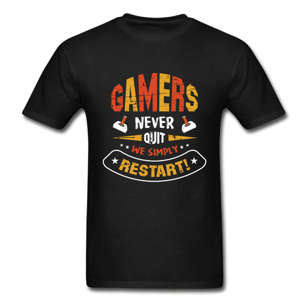 Gamers Never Quit We Simply Restart Ultra Cotton T-Shirt - black